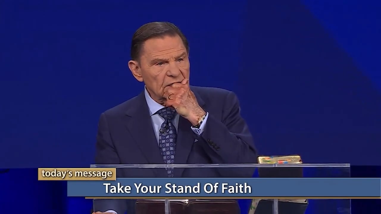 Kenneth Copeland - Take Your Stand of Faith