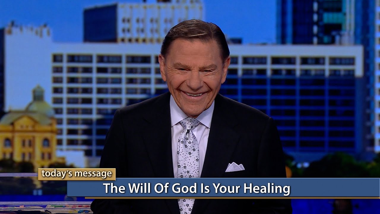 Kenneth Copeland - The Will of God Is Your Healing