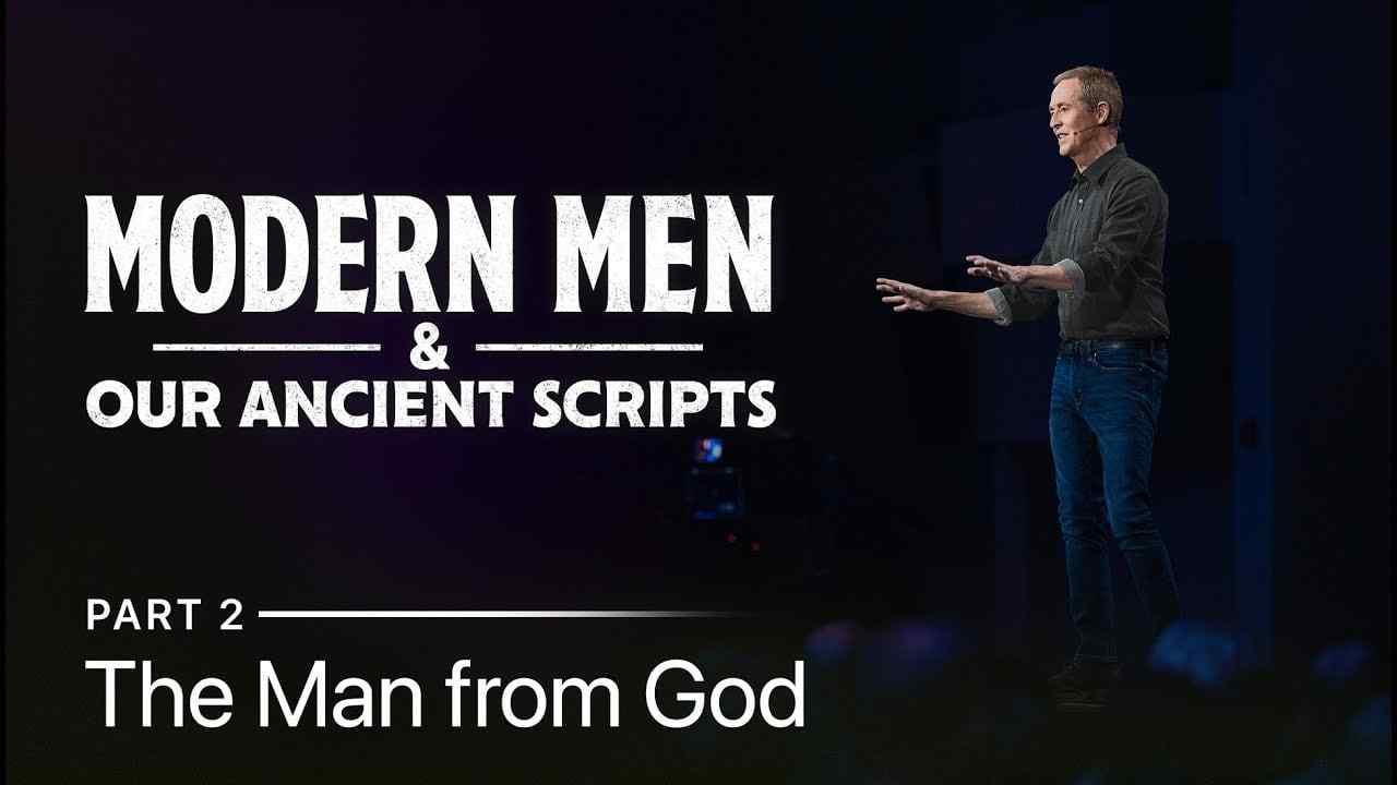 Andy Stanley - The Man From God