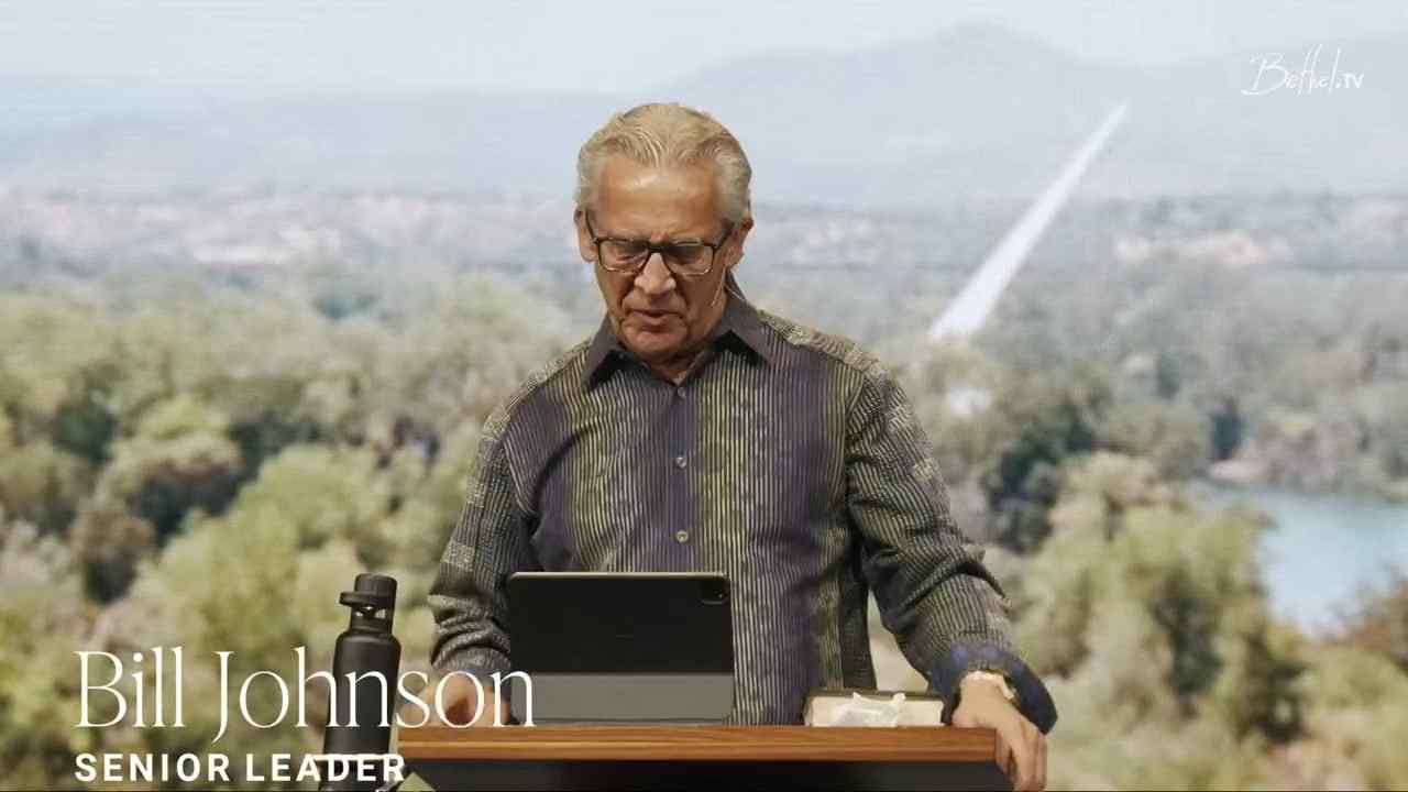 Bill Johnson - The Power of Priorities