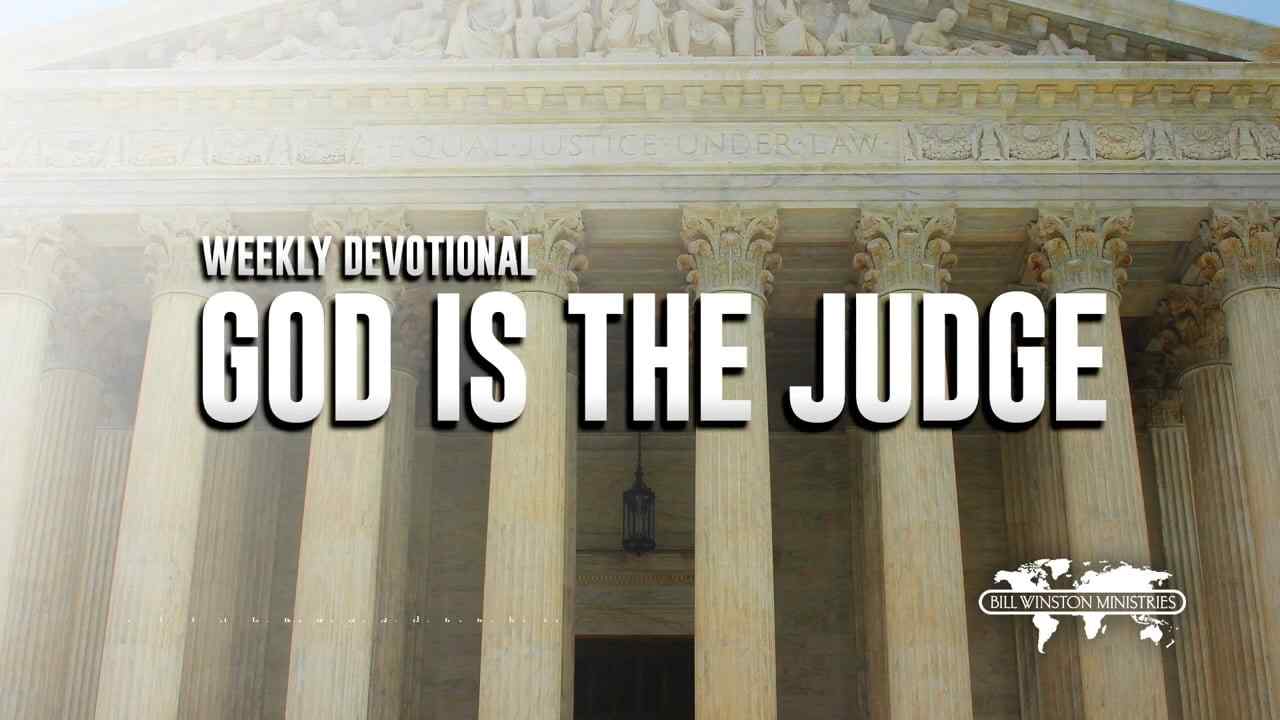 Bill Winston - God Is the Judge