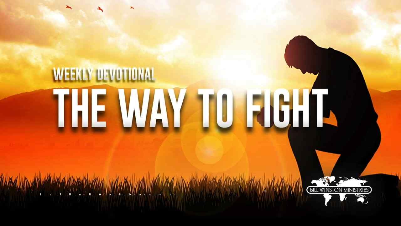 Bill Winston - The Way to Fight