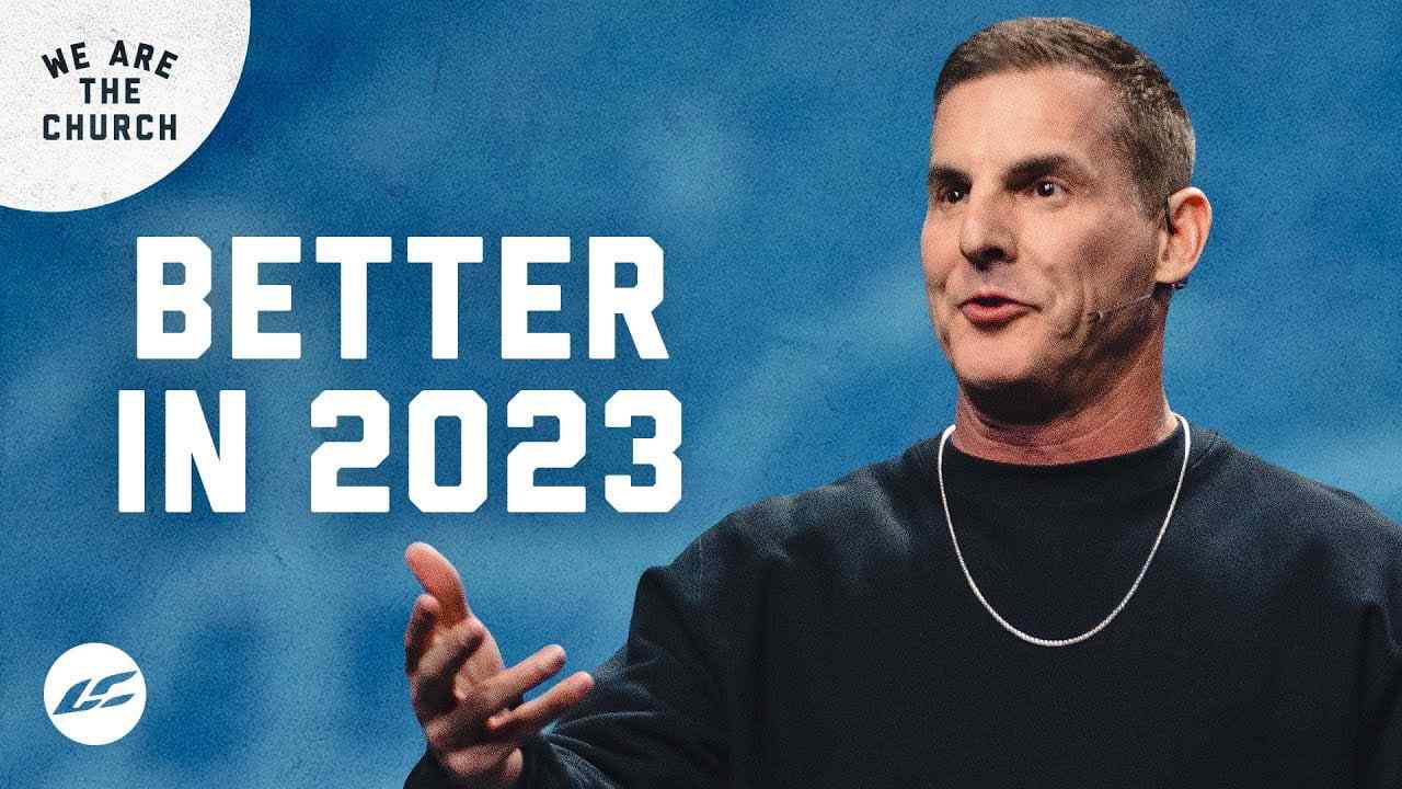 Craig Groeschel - 3 Mindsets for a Better Year