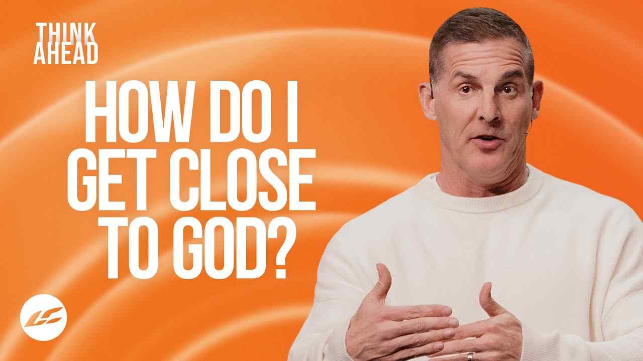 Craig Groeschel - Do This to Get Closer to God