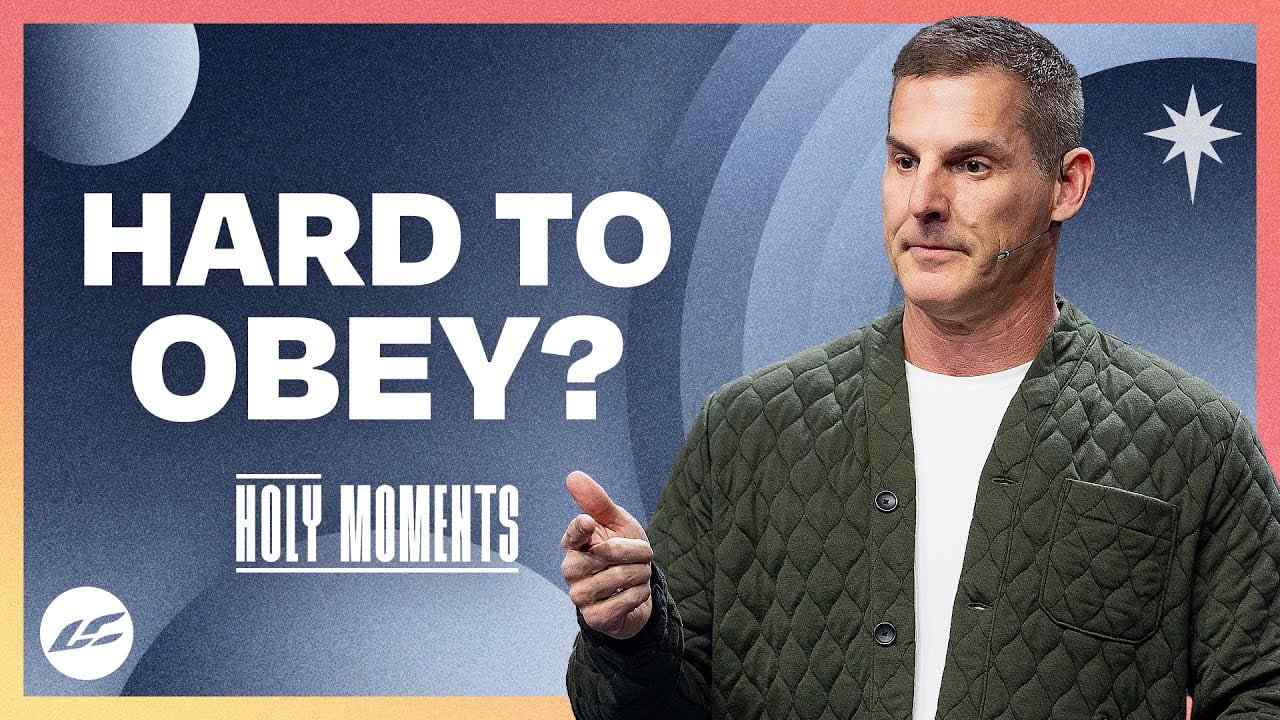 Craig Groeschel - When It's Hard to Obey