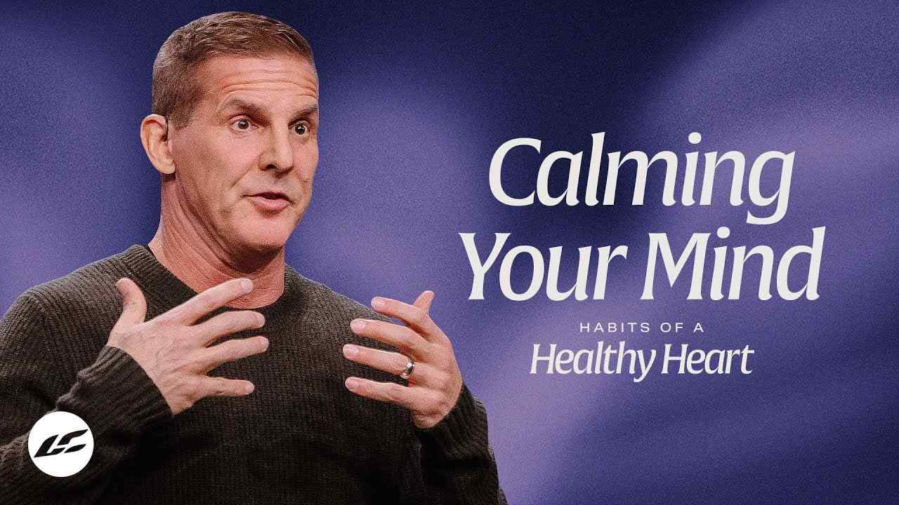 Craig Groeschel - When Your Mind Won't Stop