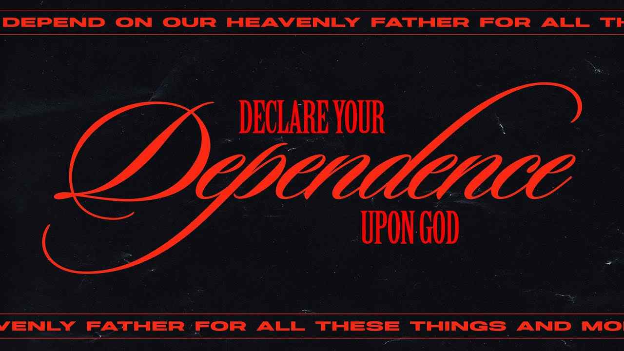 Jack Hibbs - Declare Your Dependence Upon God