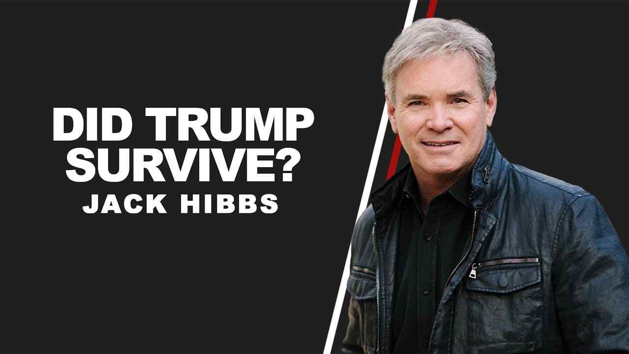 Jack Hibbs - Did Trump Survive?