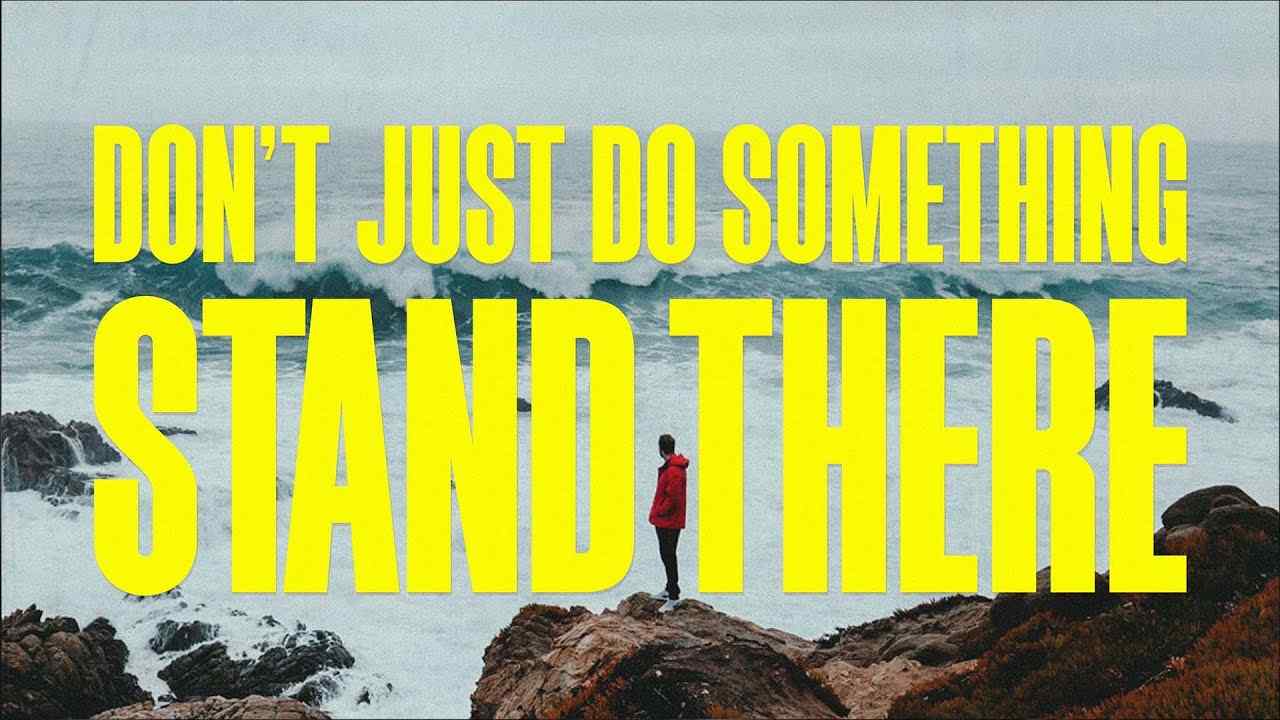 Jack Hibbs - Don't Just Do Something, Stand There