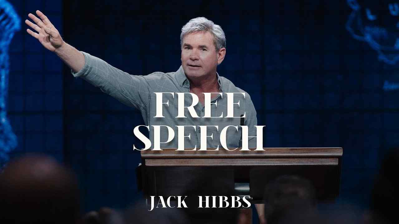 Jack Hibbs - Free Speech - Part 1