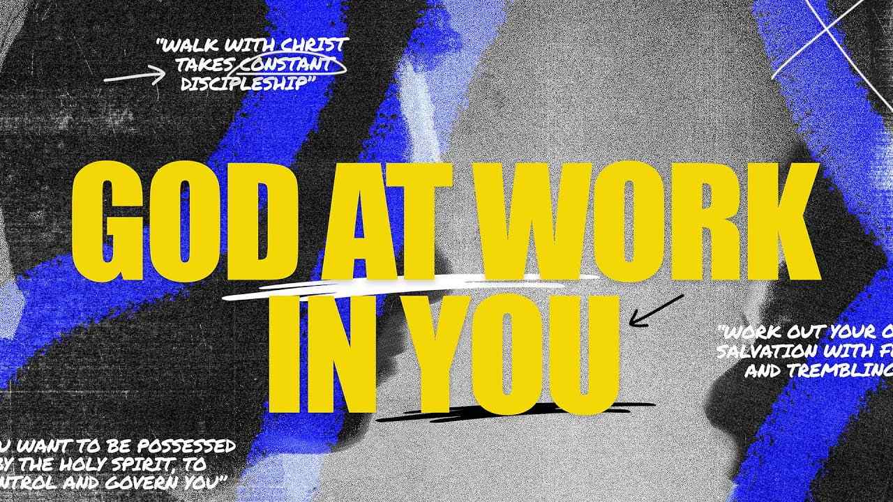 Jack Hibbs - God At Work In You