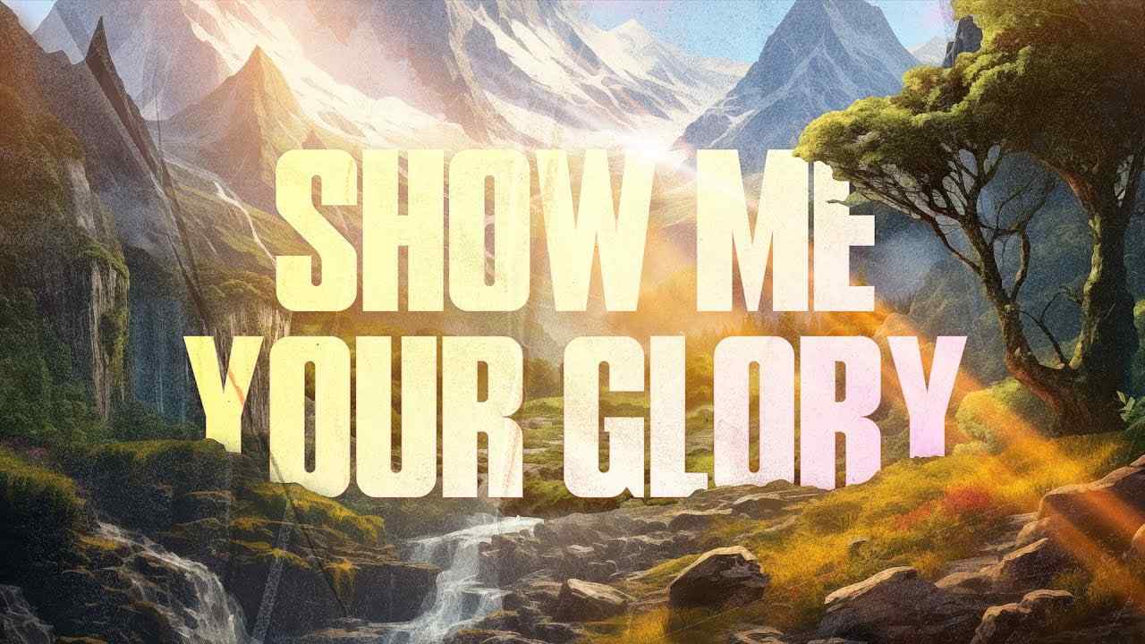 Jack Hibbs - Show Me Your Glory