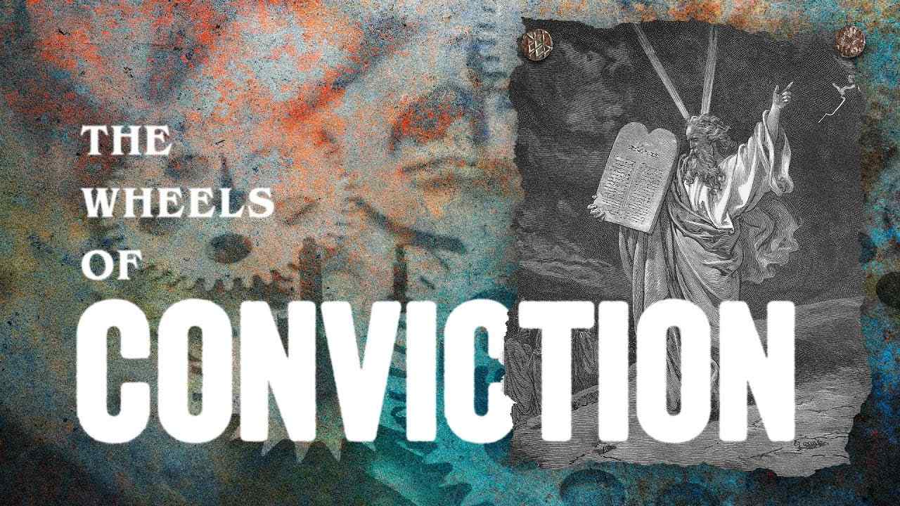 Jack Hibbs - The Wheels of Conviction