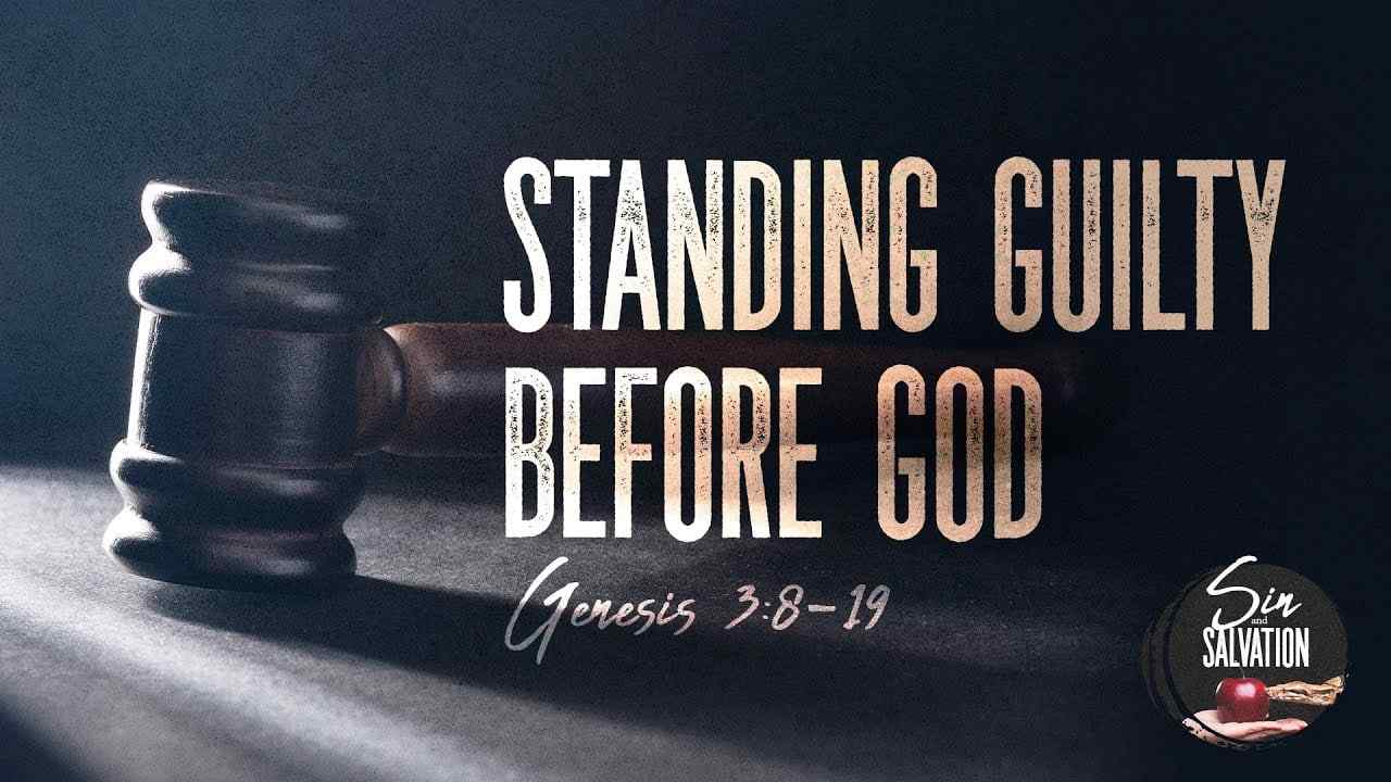 Jeff Schreve - Standing Guilty Before God