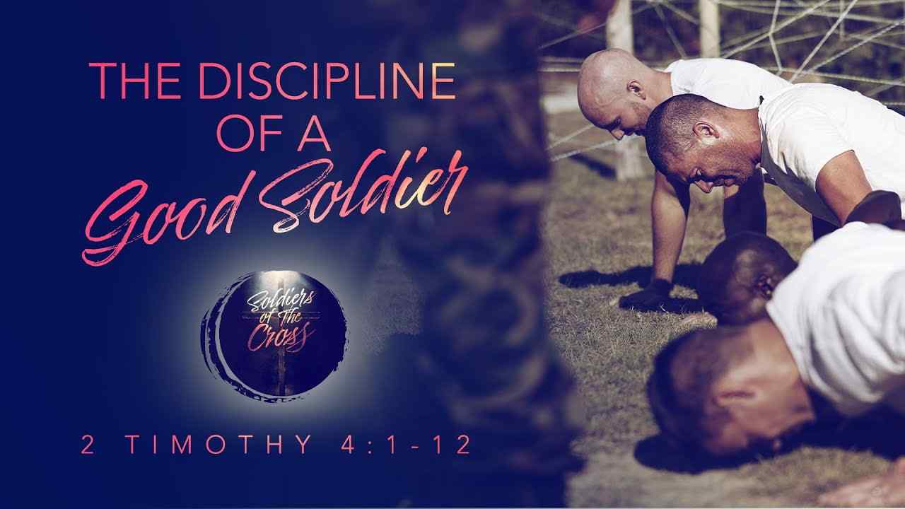 Jeff Schreve - The Discipline of a Good Soldier