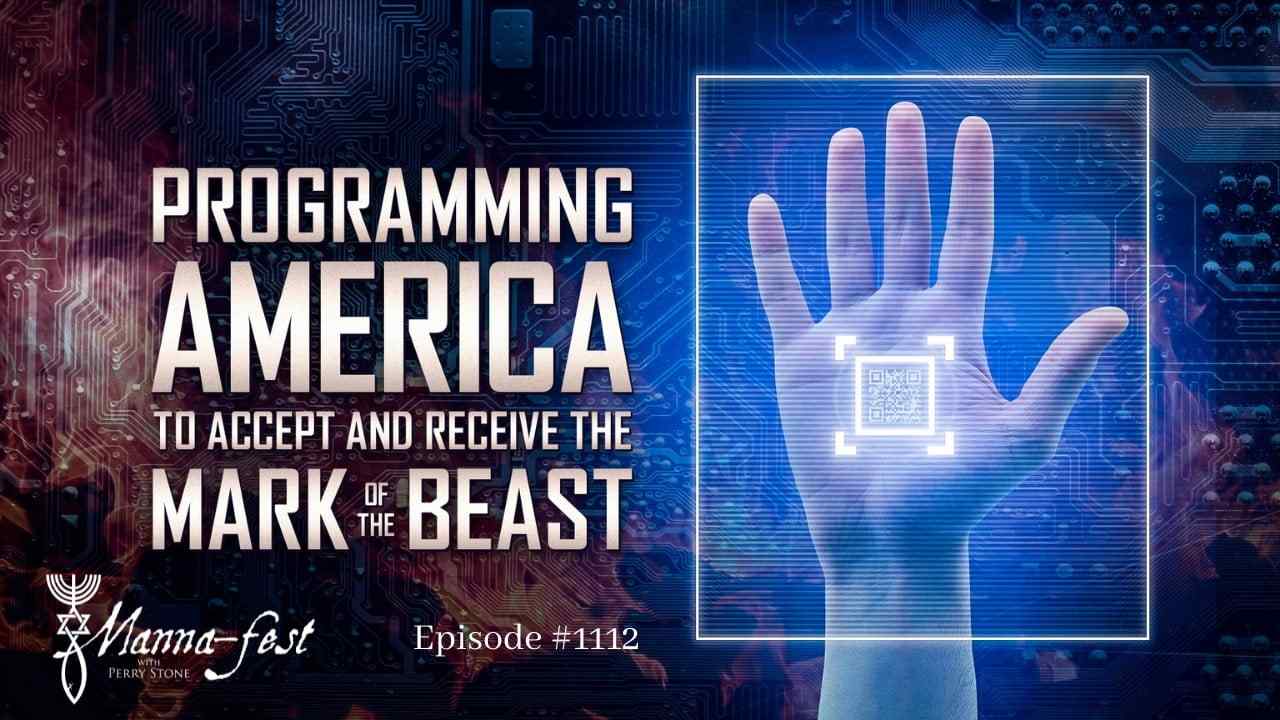 Perry Stone - Programming America to Accept and Receive the Mark of the Beast