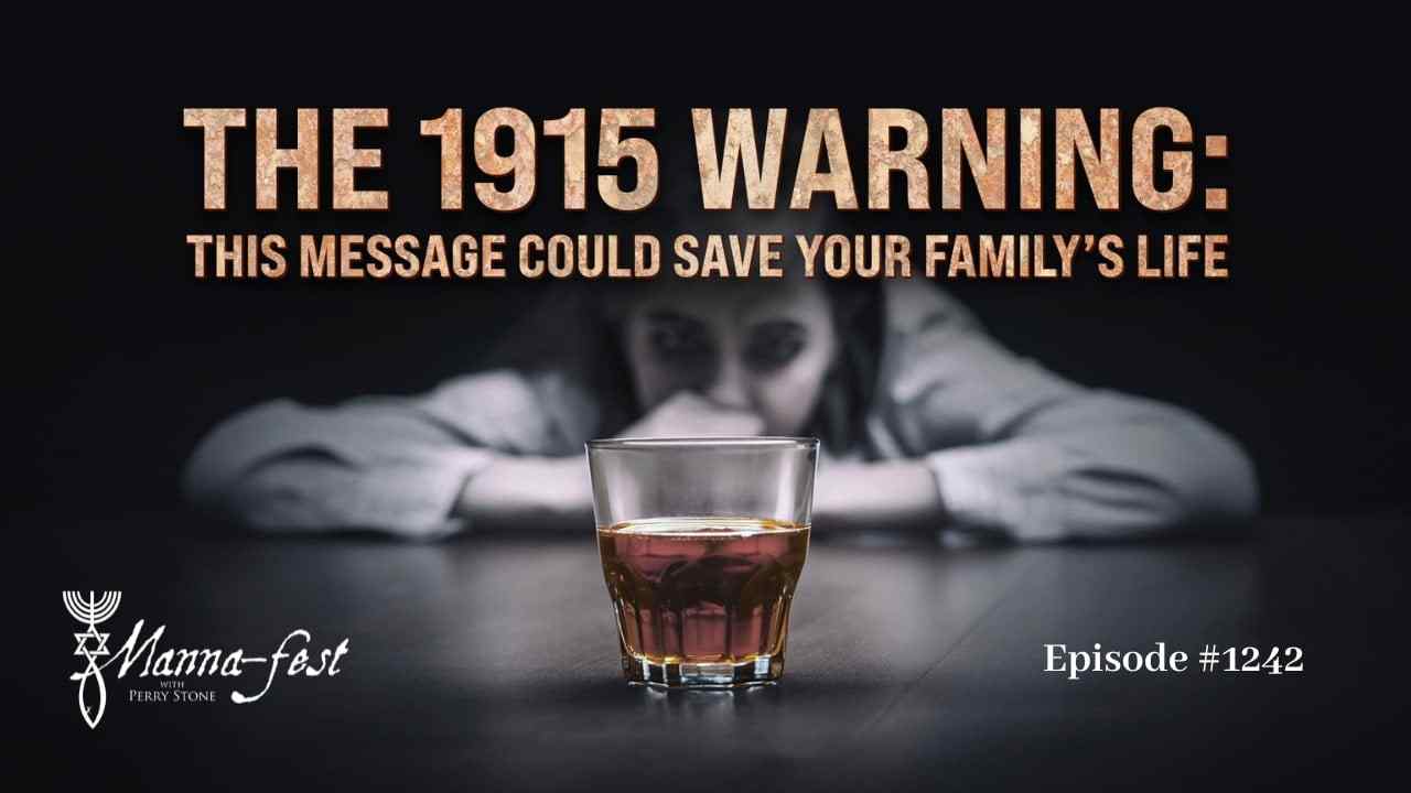 Perry Stone - The 1915 Warning. This Message Could Save Your Family's Life