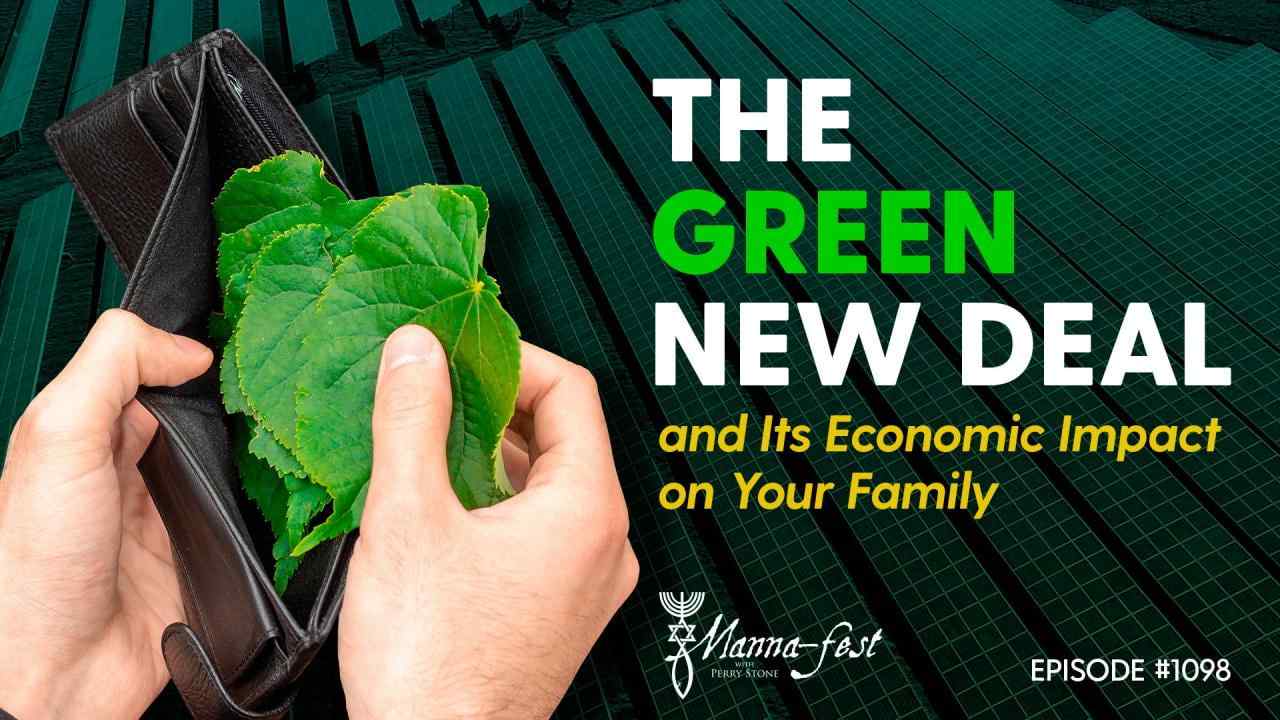 Perry Stone - The Green New Deal