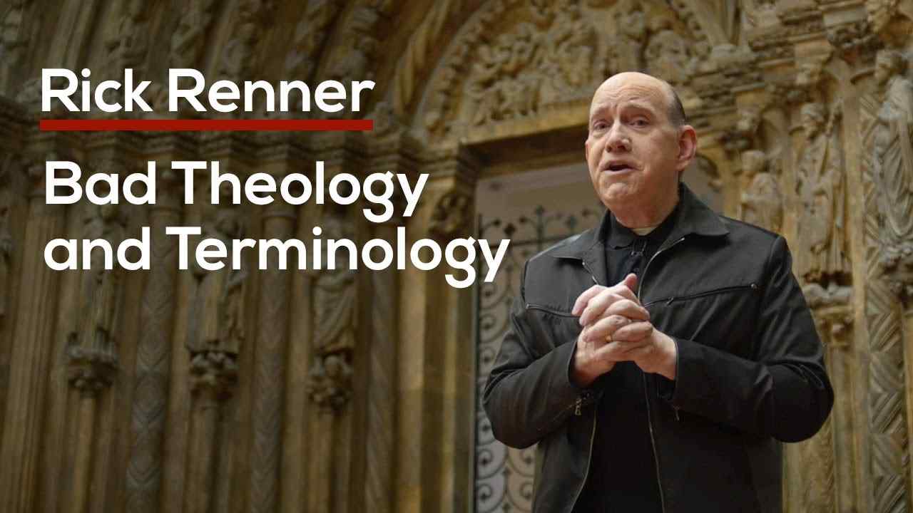 Rick Renner - Bad Theology and Terminology