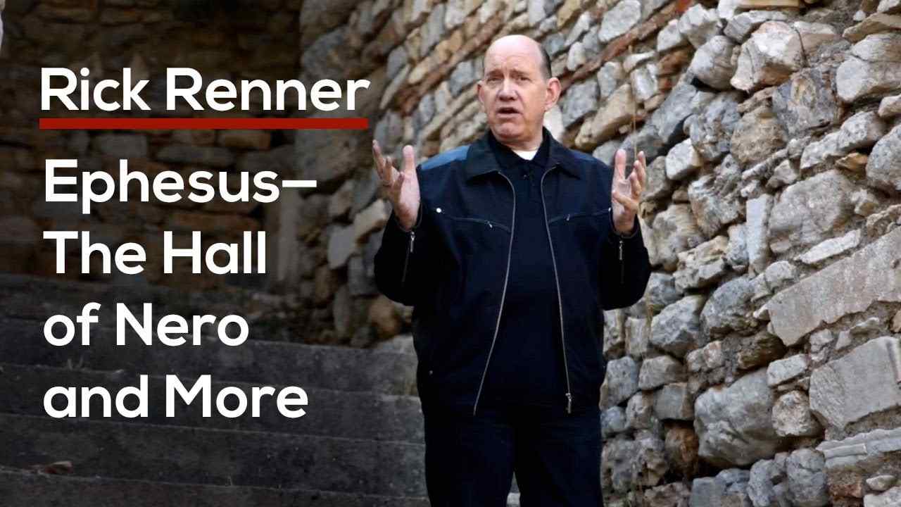 Rick Renner - Ephesus, The Hall of Nero and More