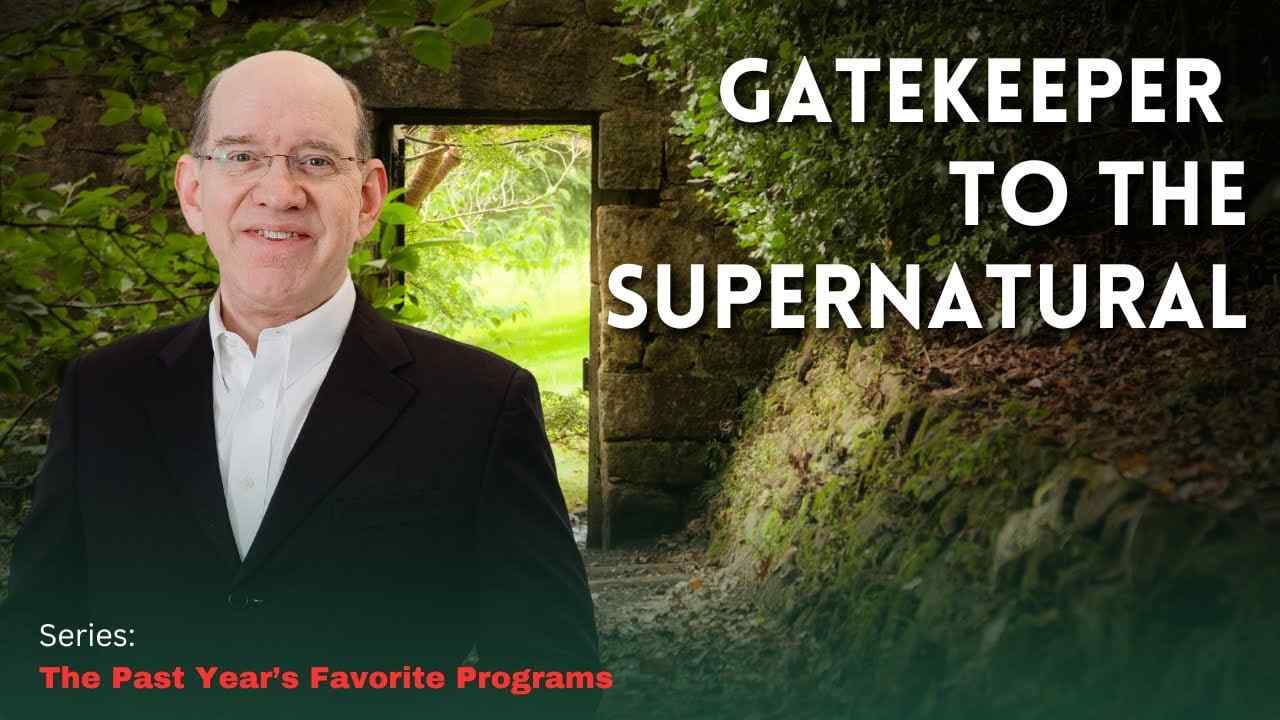 Rick Renner - Gatekeeper to the Supernatural