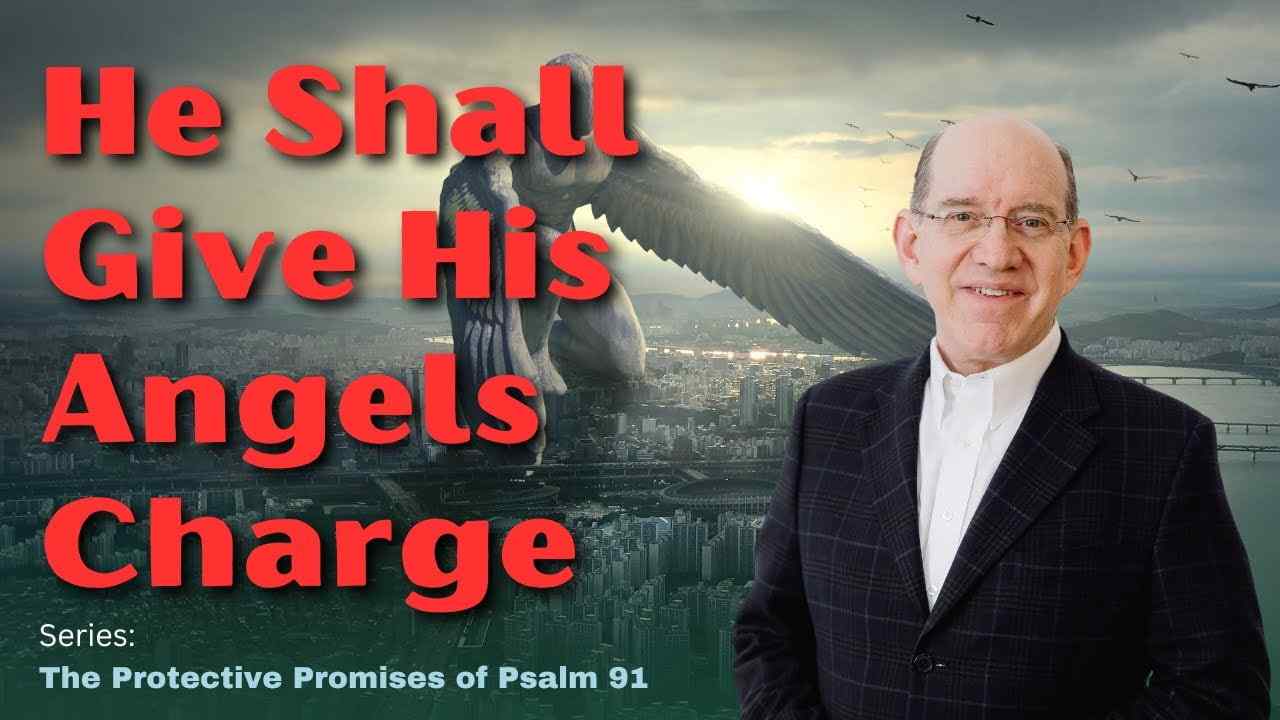 Rick Renner - He Shall Give His Angels Charge