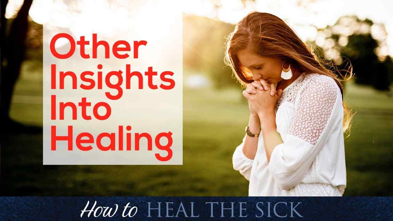 Rick Renner - Other Insights Into Healing