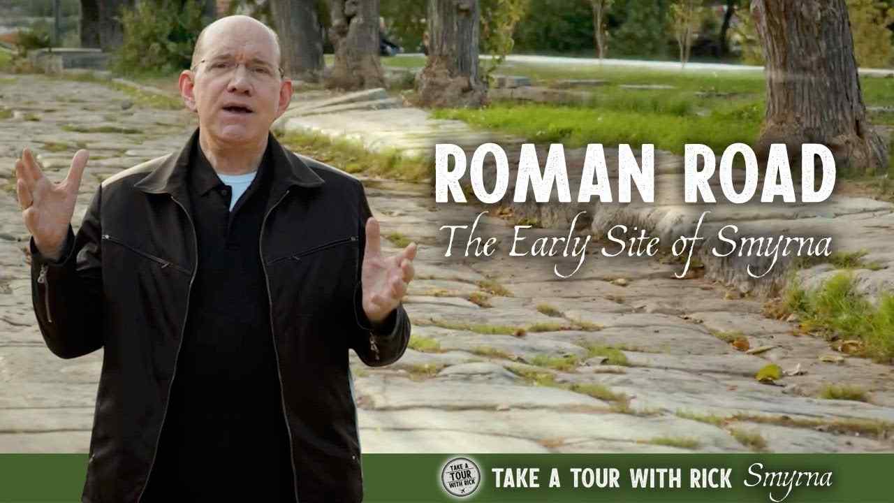 Rick Renner - Roman Road the Early Site of Smyrna