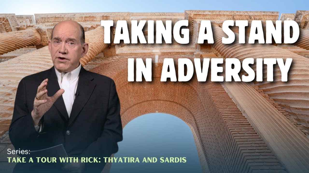 Rick Renner - Taking a Stand in Adversity