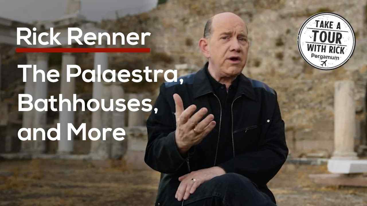 Rick Renner - The Palaestra, Bathhouses, and More