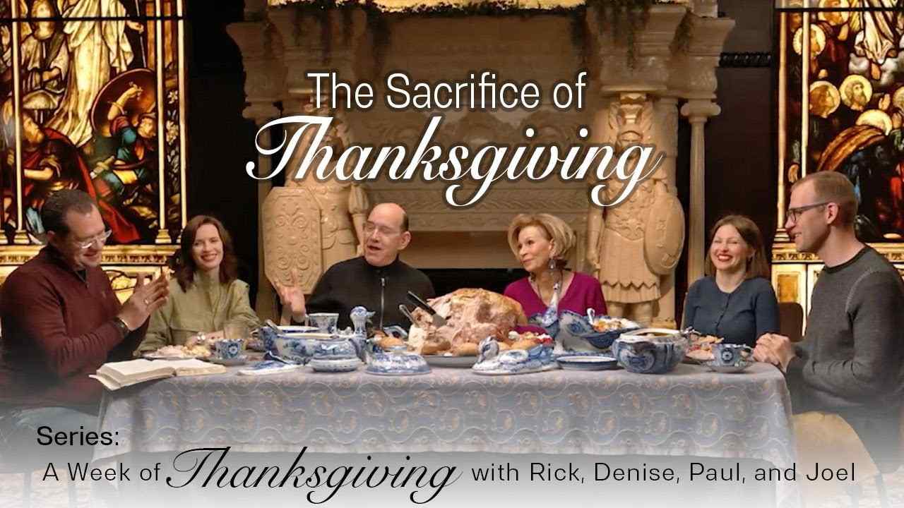 Rick Renner - The Sacrifice of Thanksgiving