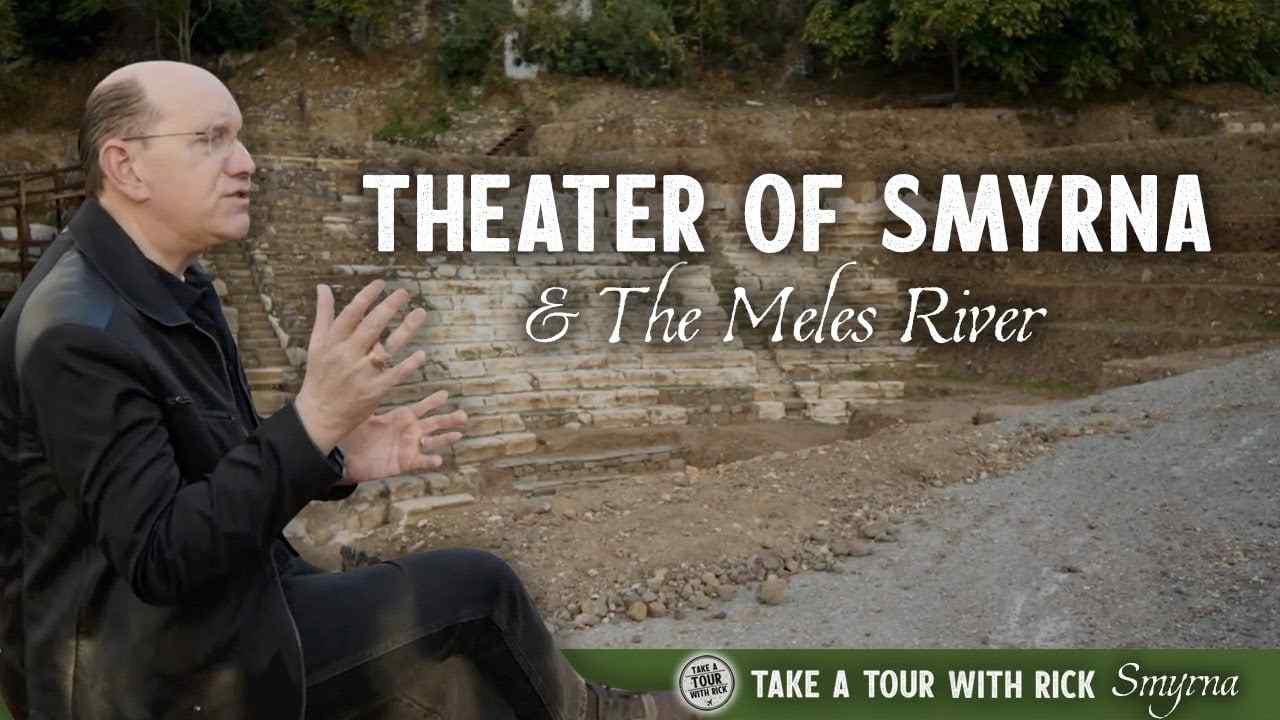 Rick Renner - Theater of Smyrna and the Meles River