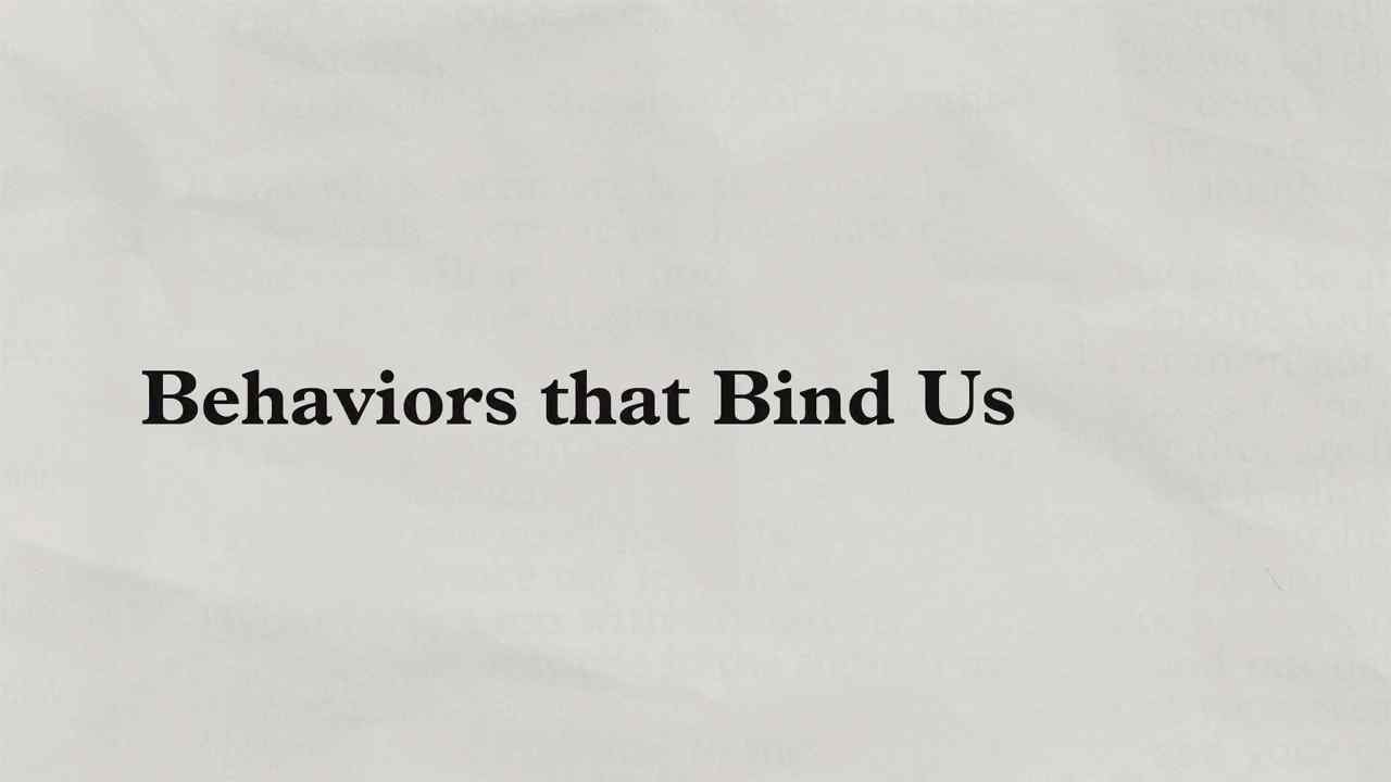 Charles Stanley - Behaviors That Bind Us