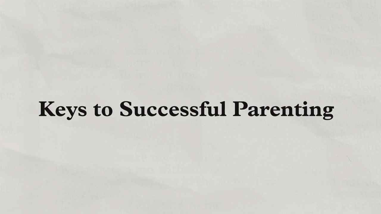 Charles Stanley - Keys to Successful Parenting