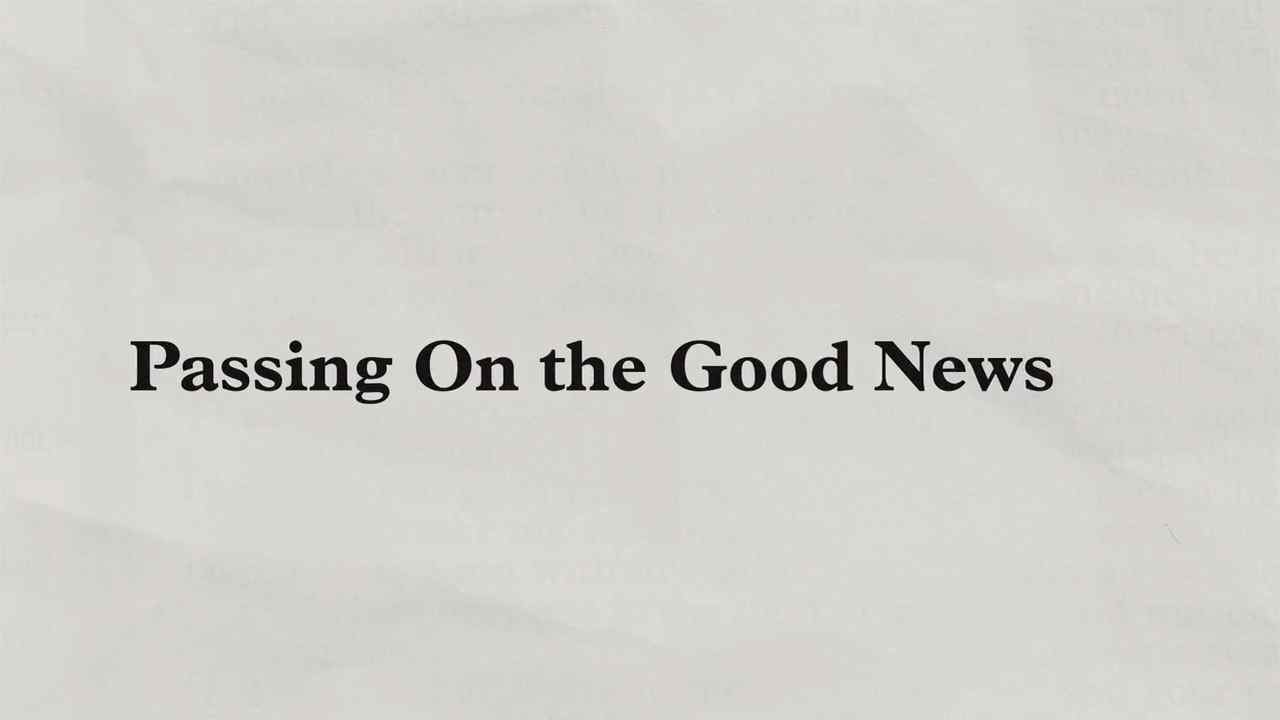 Charles Stanley - Passing on the Good News