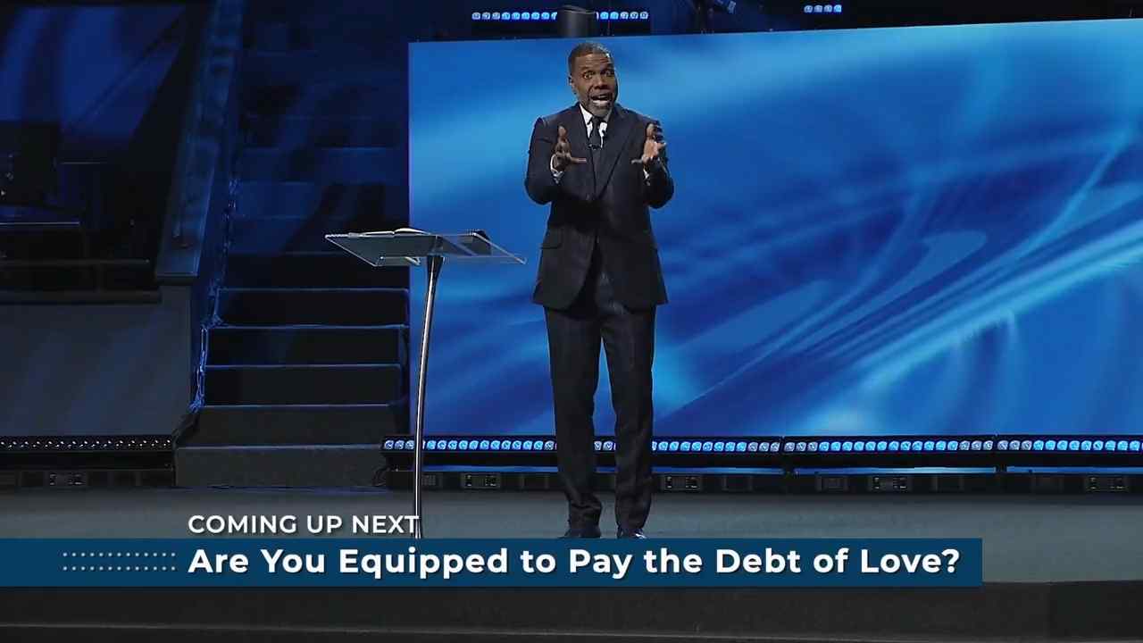 Creflo Dollar - Are You Equipped to Pay The Debt of Love? - Part 1