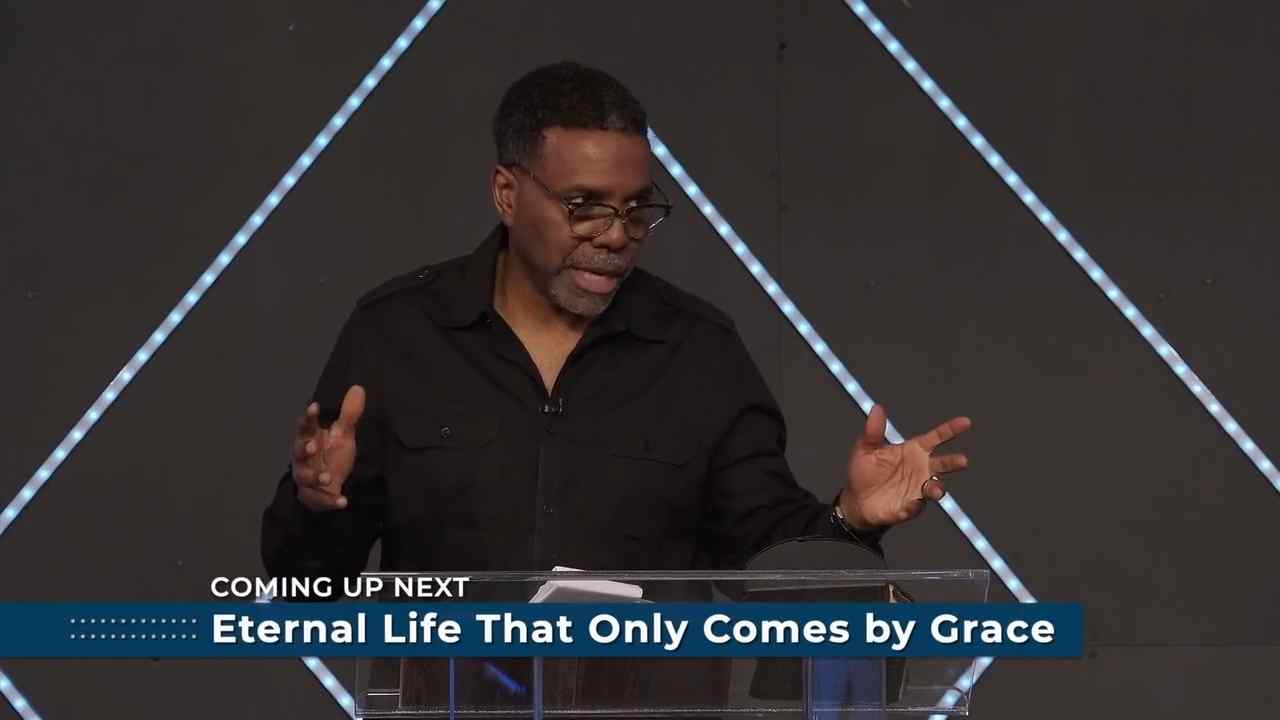 Creflo Dollar - Eternal Life That Only Comes By Grace