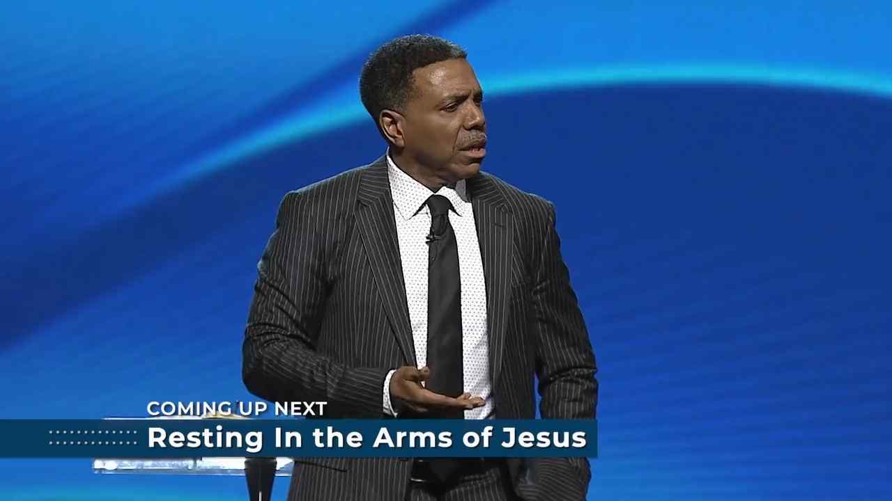 Creflo Dollar - Resting in the Arms of Jesus - Part 2