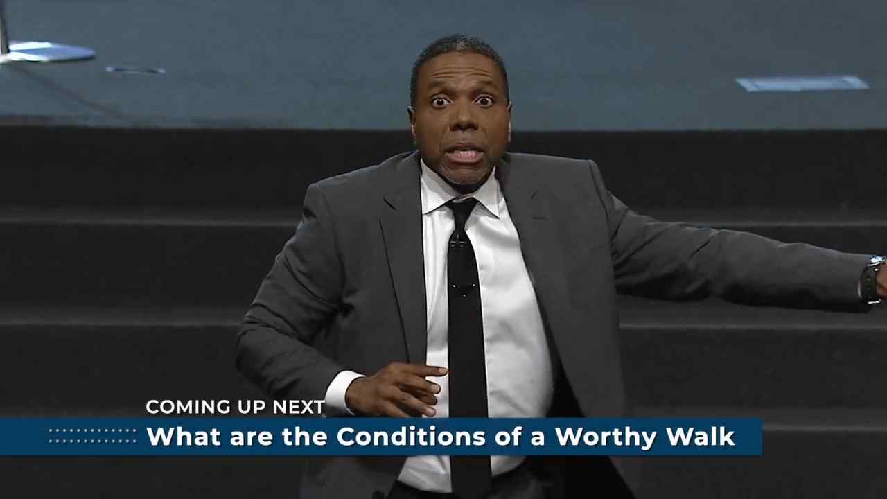 Creflo Dollar - What Are The Conditions of a Worthy Walk - Part 2