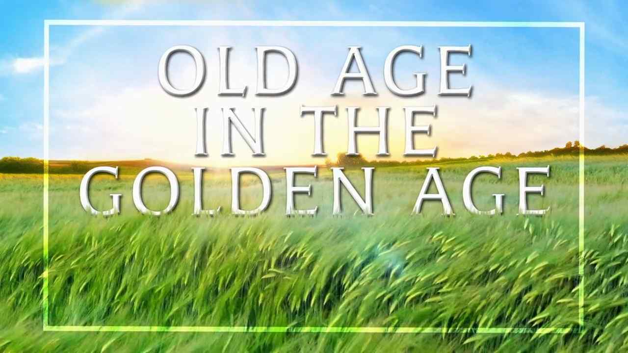 David Jeremiah - Old Age in the Golden Age