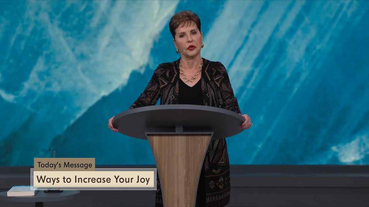 Joyce Meyer - Ways to Increase Your Joy - Part 1