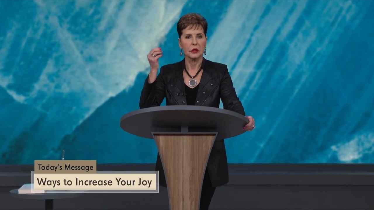 Joyce Meyer - Ways to Increase Your Joy - Part 2