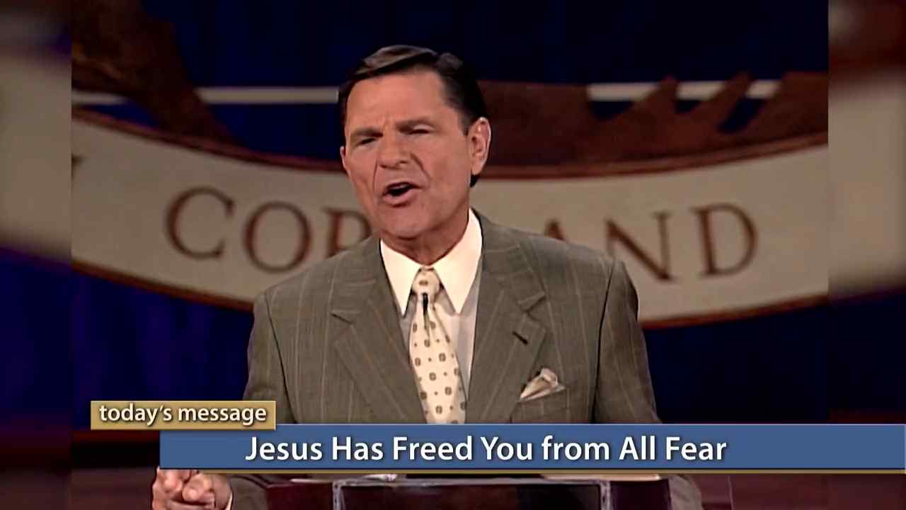 Kenneth Copeland - Be Delivered and Free from Fear in Christ Jesus