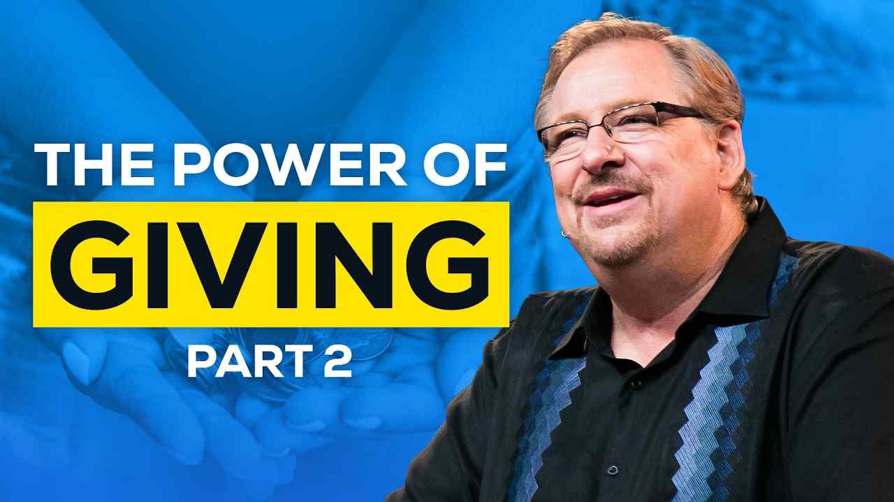 Rick Warren - 9 Divine Promises for Those Who Give from the Heart - Part 2