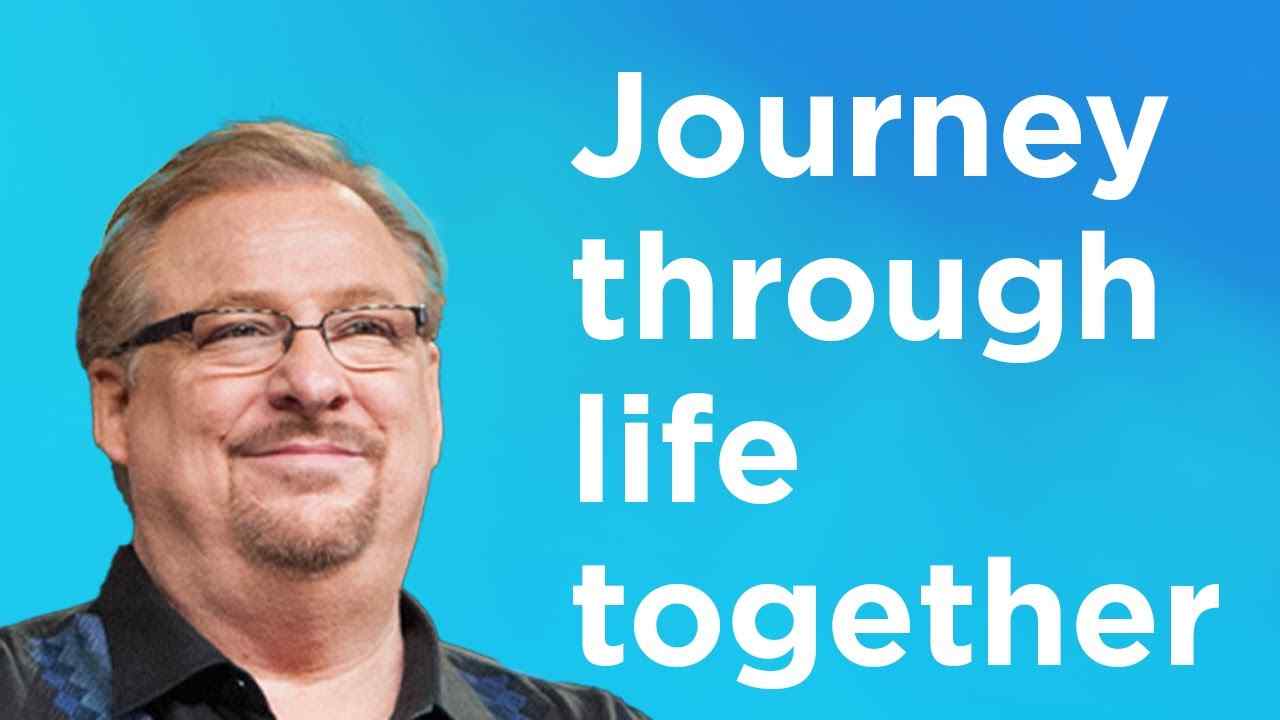 Rick Warren - Journey Through Life Together