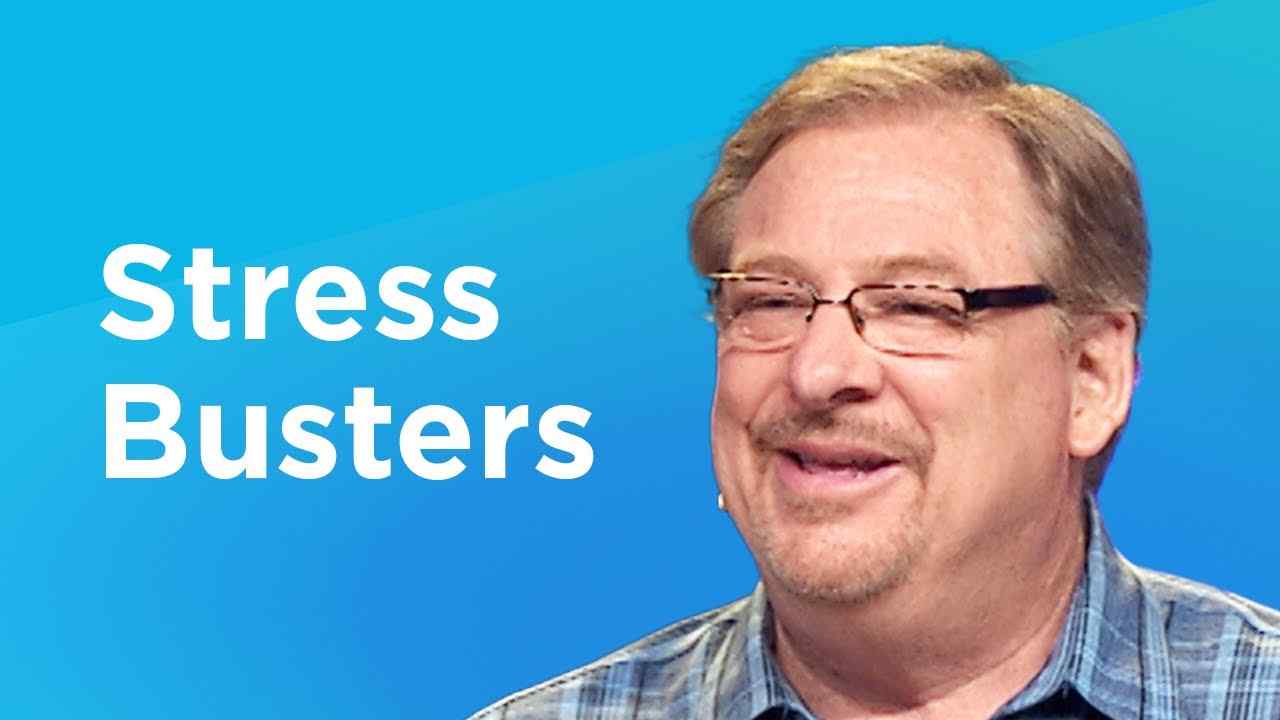 Rick Warren - Stress Busters