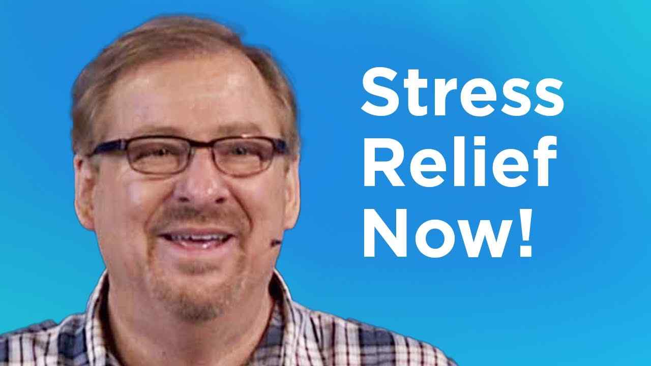 Rick Warren - Stress Relief Now