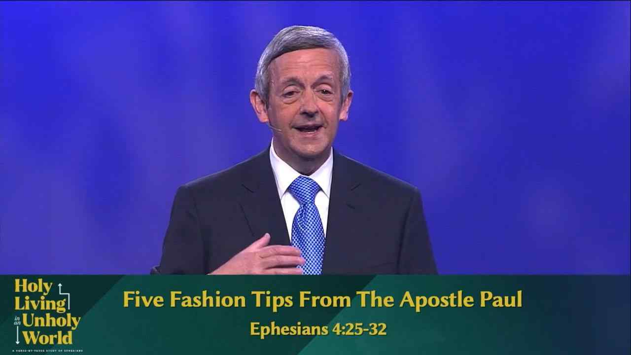 Robert Jeffress - Five Fashion Tips From The Apostle Paul