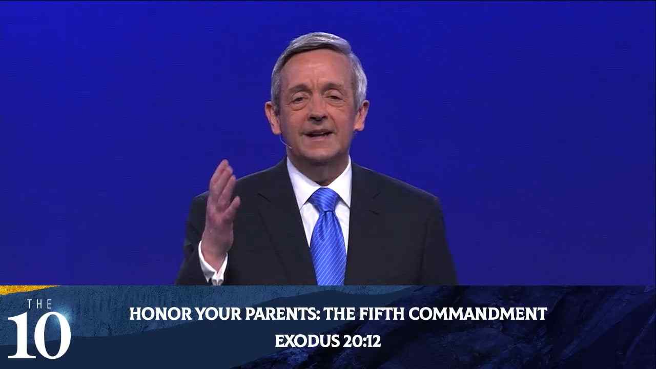 Robert Jeffress - Honor Your Parents: The Fifth Commandment