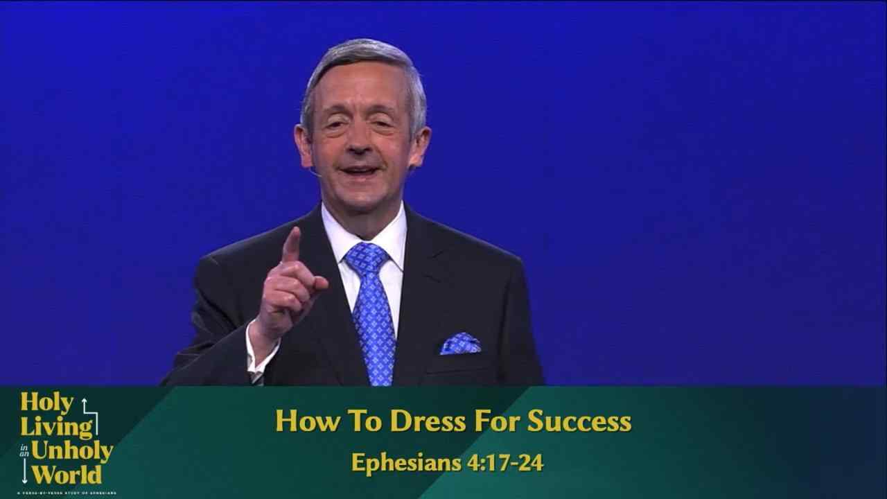 Robert Jeffress - How to Dress For Success